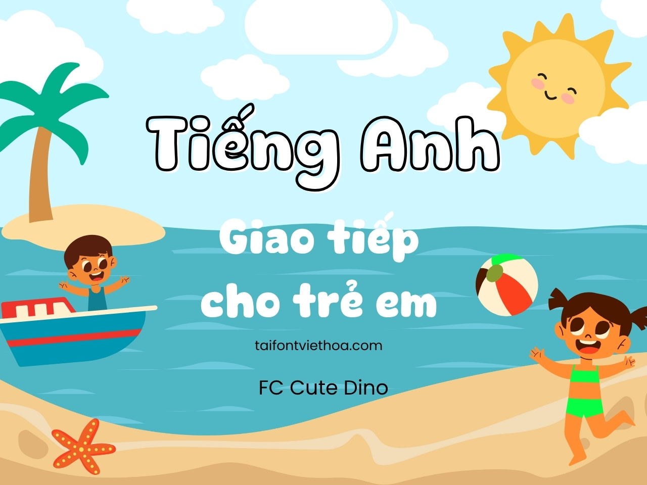 Font việt hóa FC Cute Dino