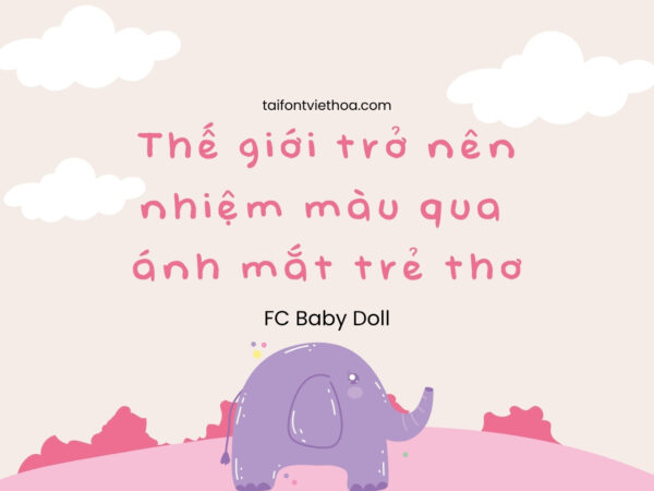 Font việt hóa FC Baby Doll