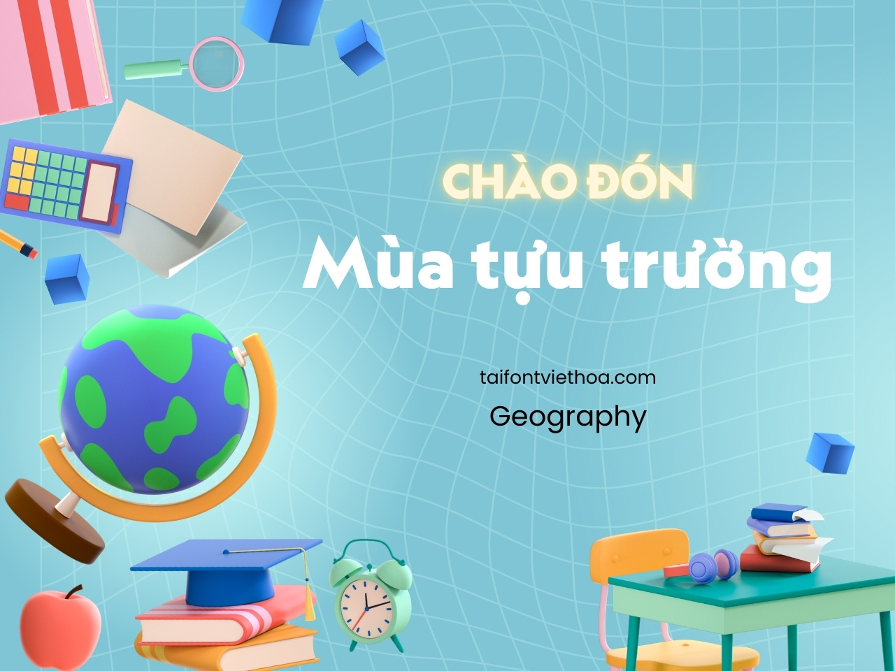 Font việt hóa Geography