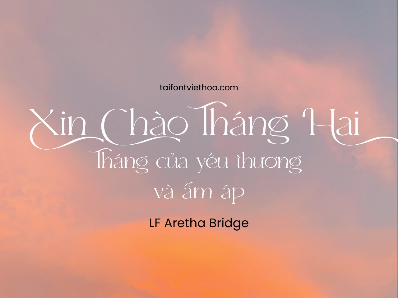 Font việt hóa Lf Aretha Bridge