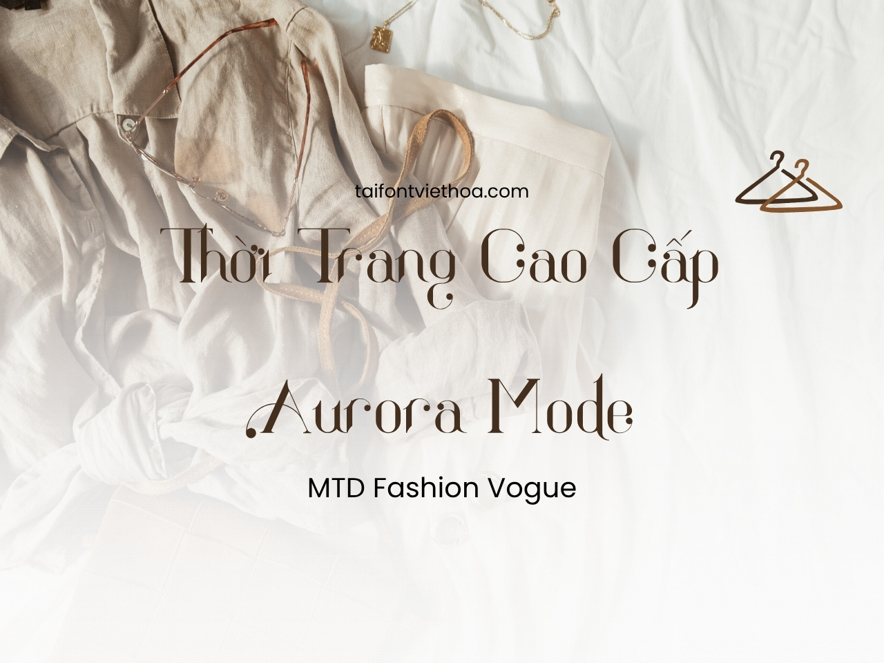 Font việt hóa MTD Fashion Vogue font thời trang