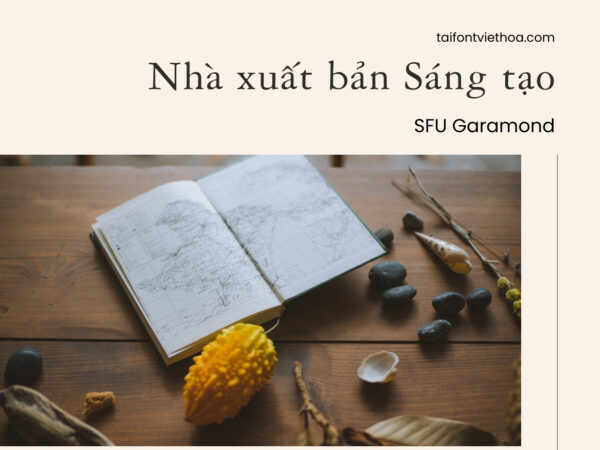 Font việt hóa SFU Garamond font tiêu đề