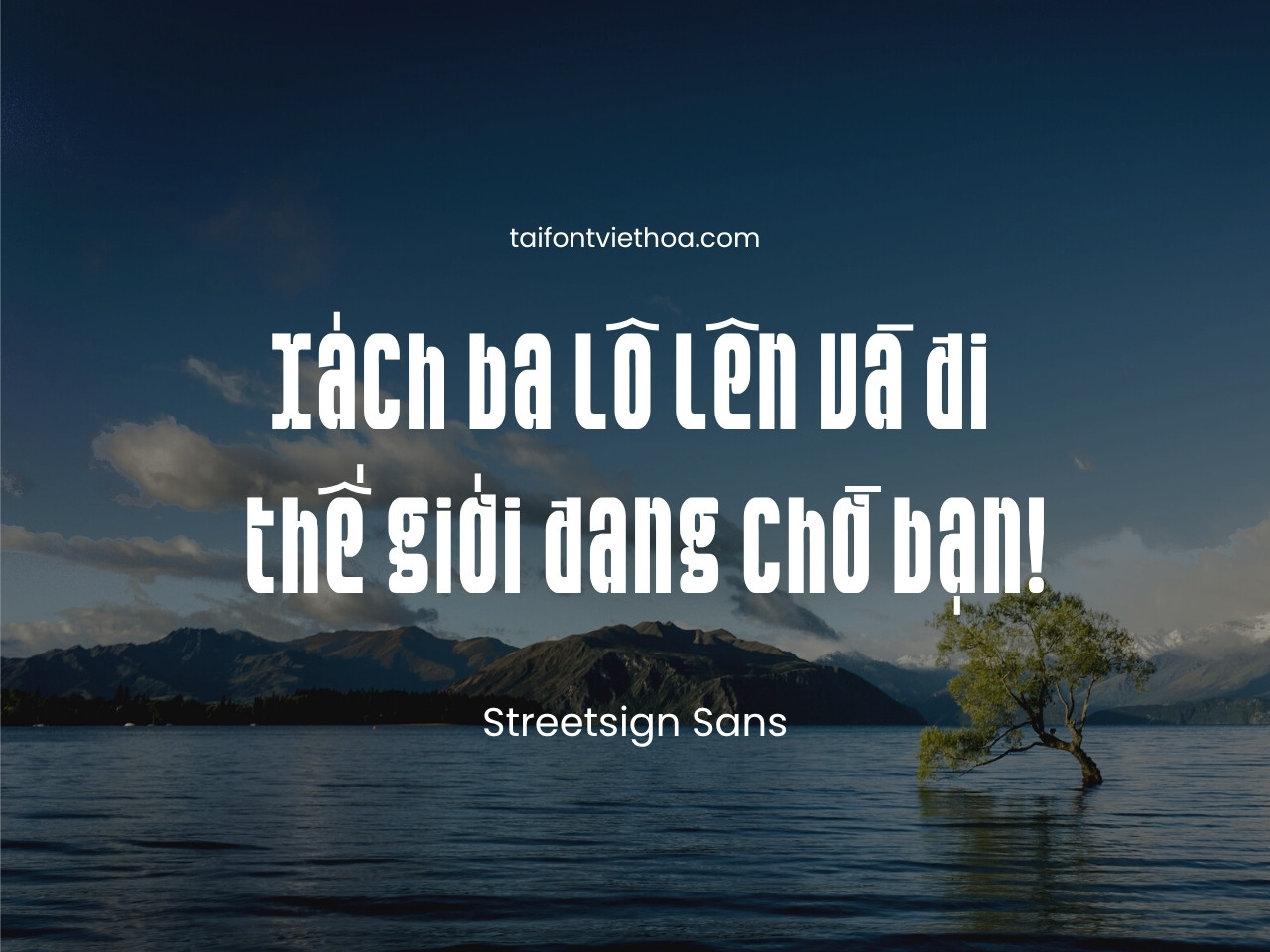 Font việt hóa Streetsign Sans Font Tiếng Việt