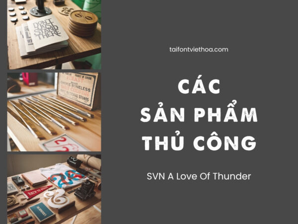 Font việt hóa SVN A Love Of Thunder