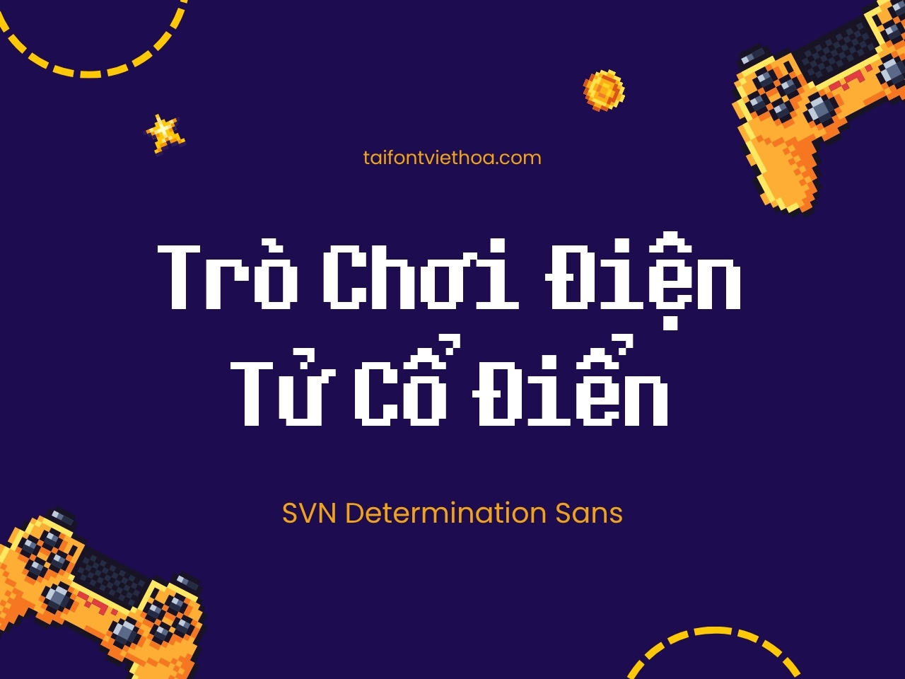 Font việt hóa SVN Determination Sans