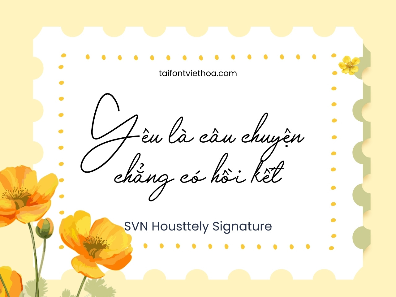 Font việt hóa SVN Housttely Signature