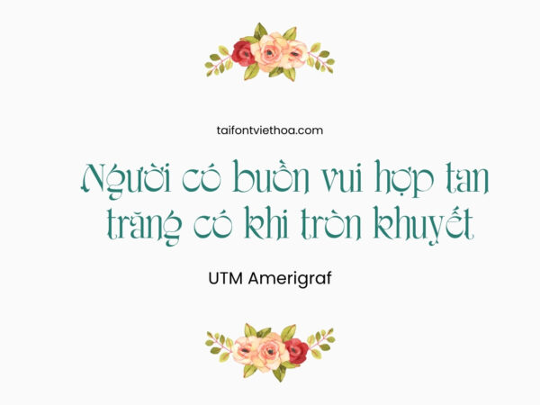 Font việt hóa UTM Amerigraf