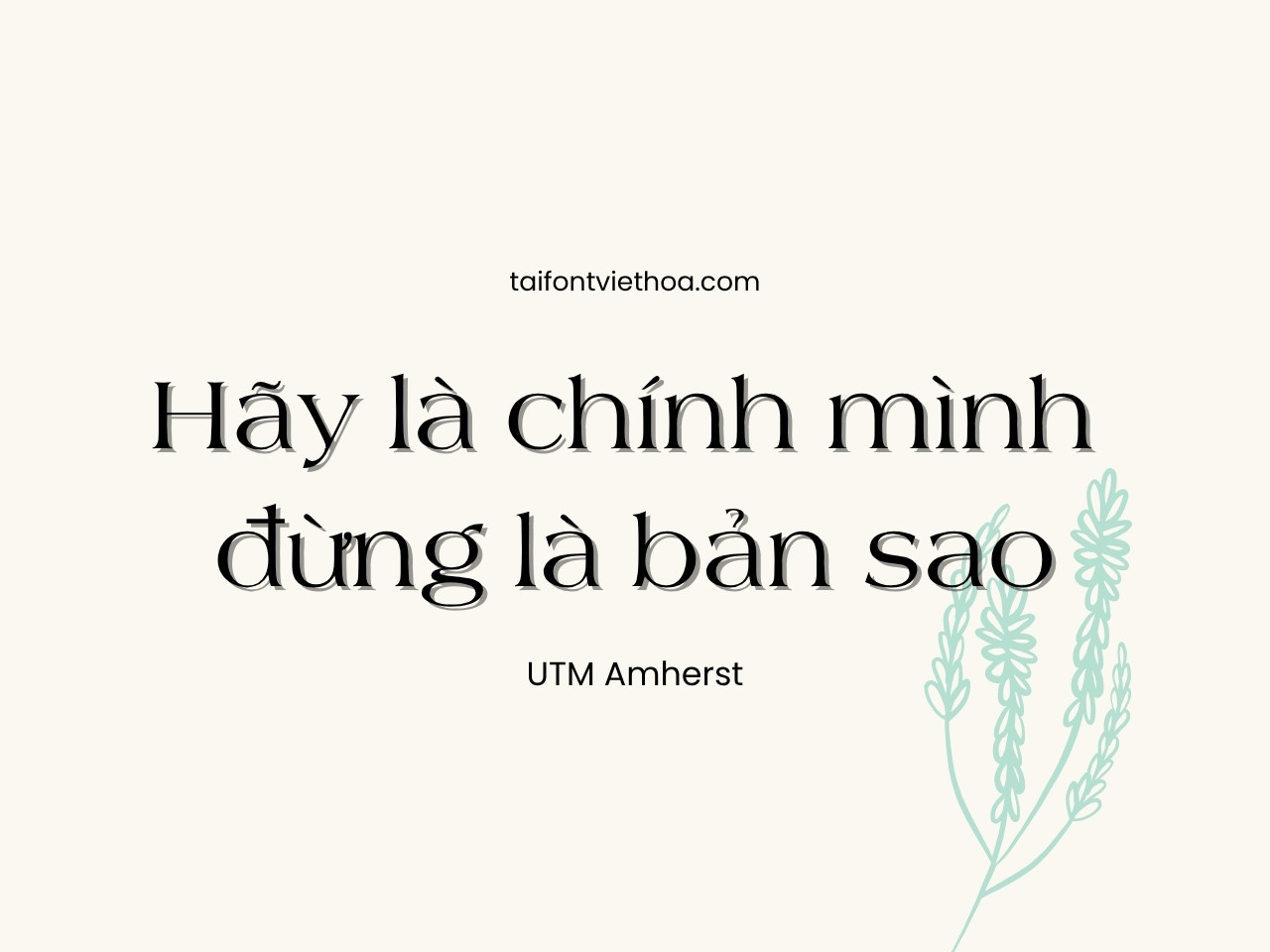 Font việt hóa UTM Amherst