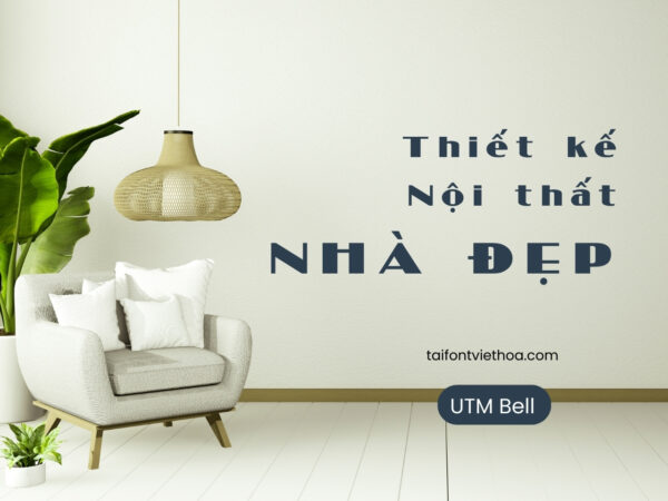 Font việt hóa UTM Bell