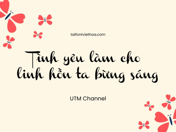 Font việt hóa UTM Channel