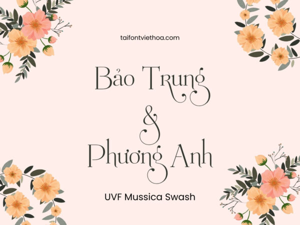 Font việt hóa UVF Mussica Swash