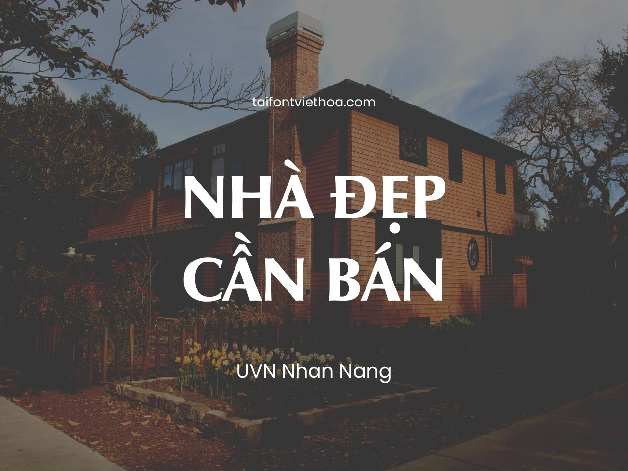 Font việt hóa UVN Nhan Nang