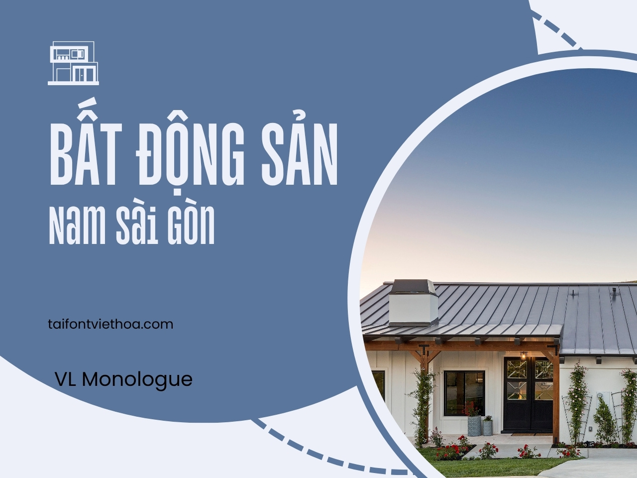 Font việt hóa VL Monologue Font Bất động sản