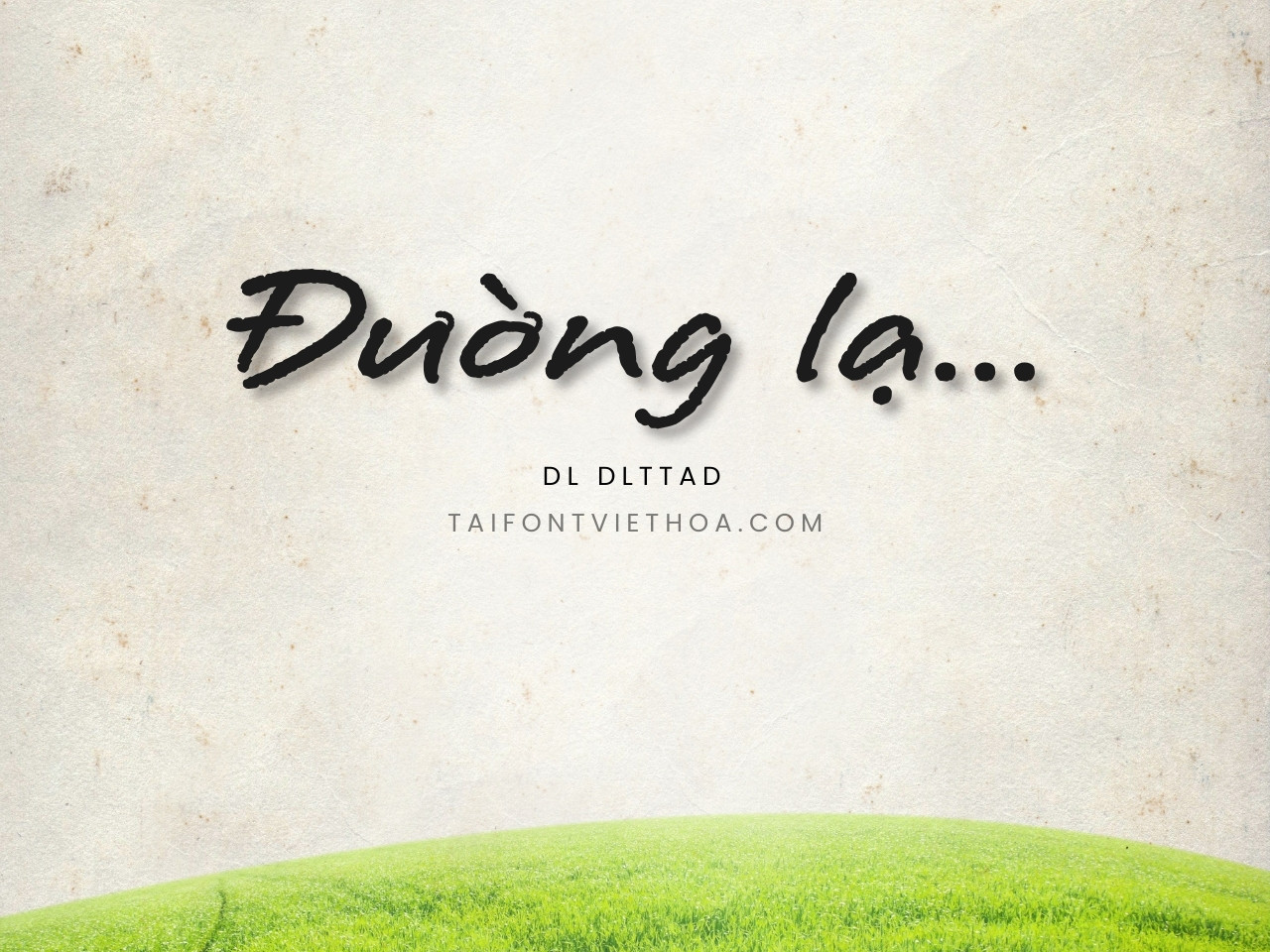 Font việt hóa DL Đừng Làm Trái Tim Anh Đau