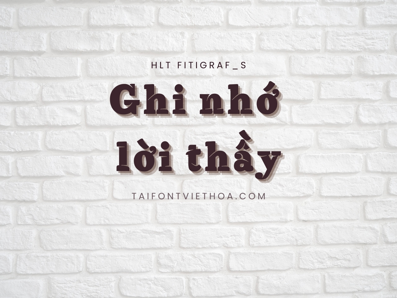 Font việt hóa HLT Fitigraf