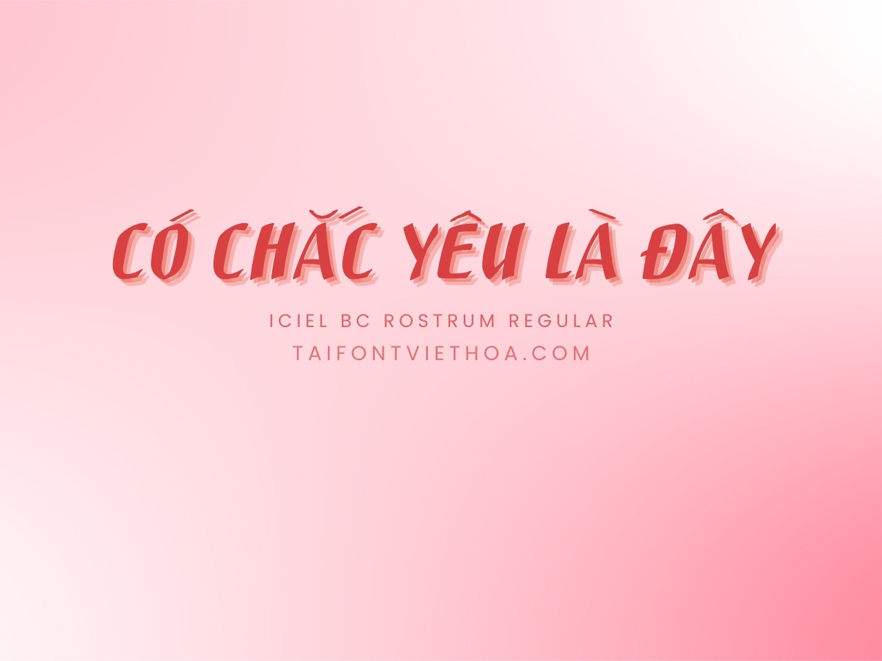 Font việt hóa iCiel Bc Rostrum Regular