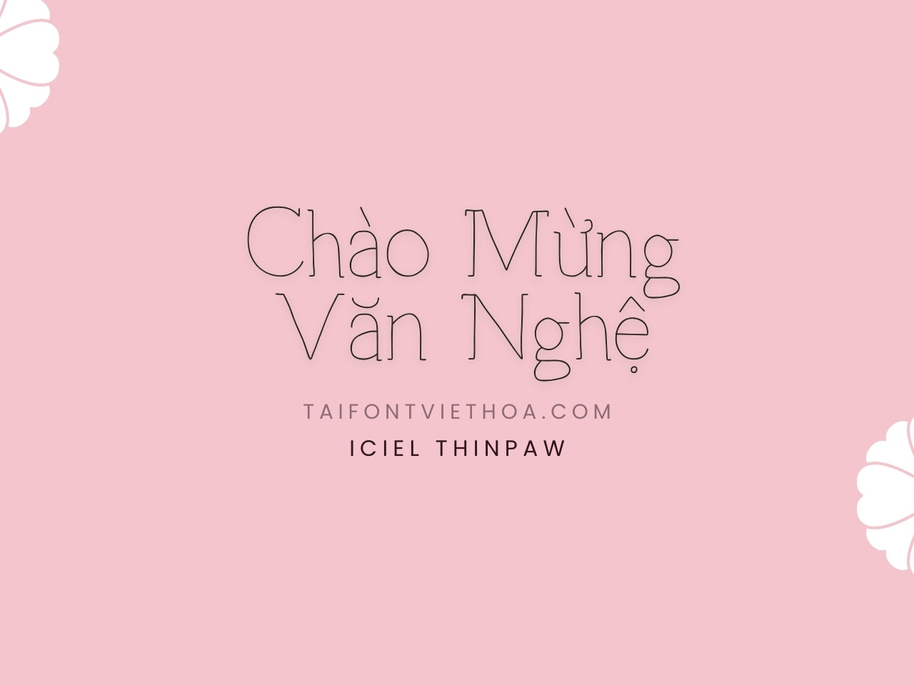 Font việt hóa iCiel Thinpaw