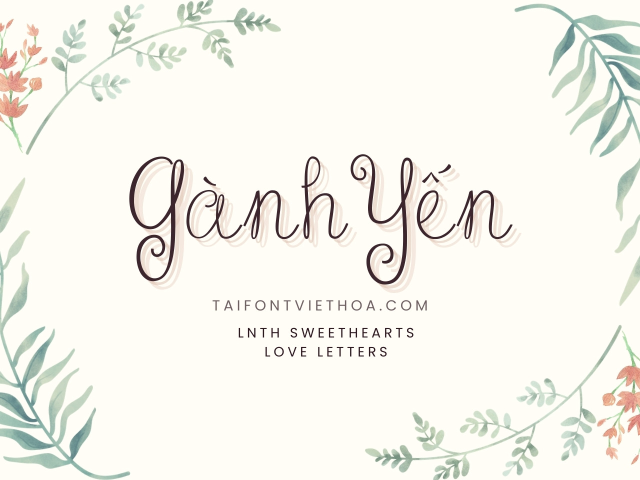 Font việt hóa LNTH Sweethearts Love Letters