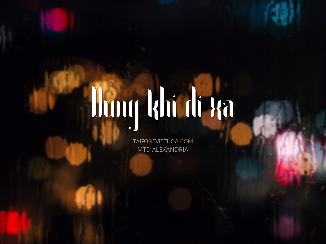Font việt hóa MTD Alexandria