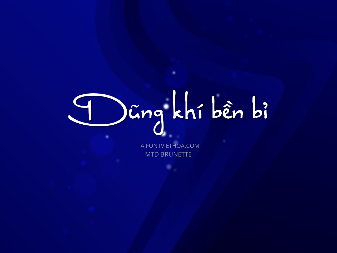 Font việt hóa MTD Brunette