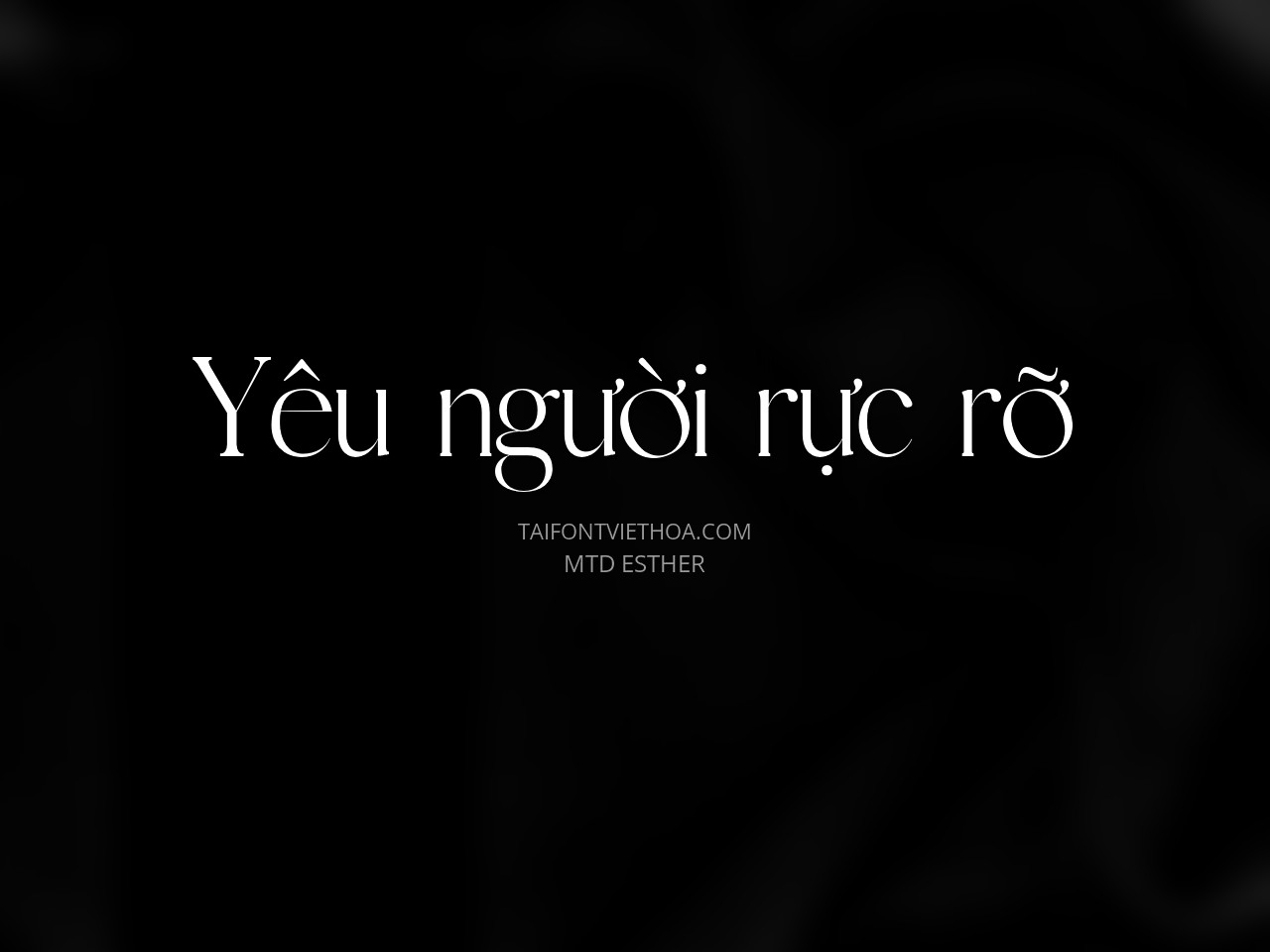 Font việt hóa MTD Esther