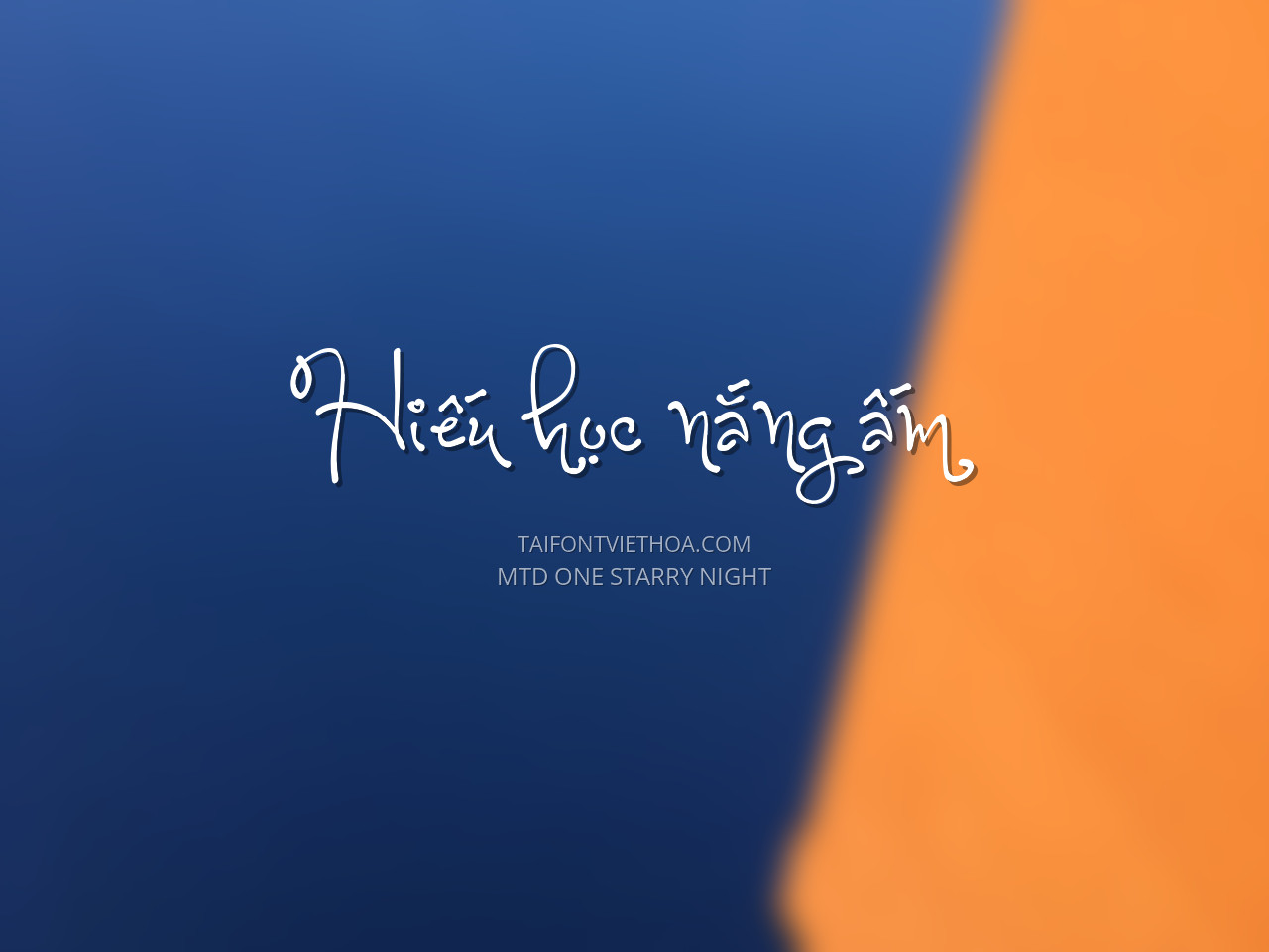 Font việt hóa MTD One Starry Night