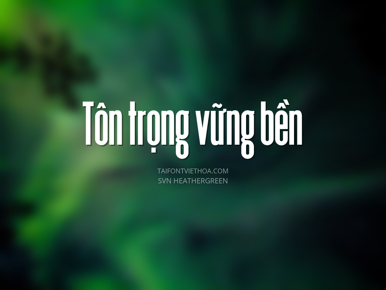 Font việt hóa SVN Heathergreen