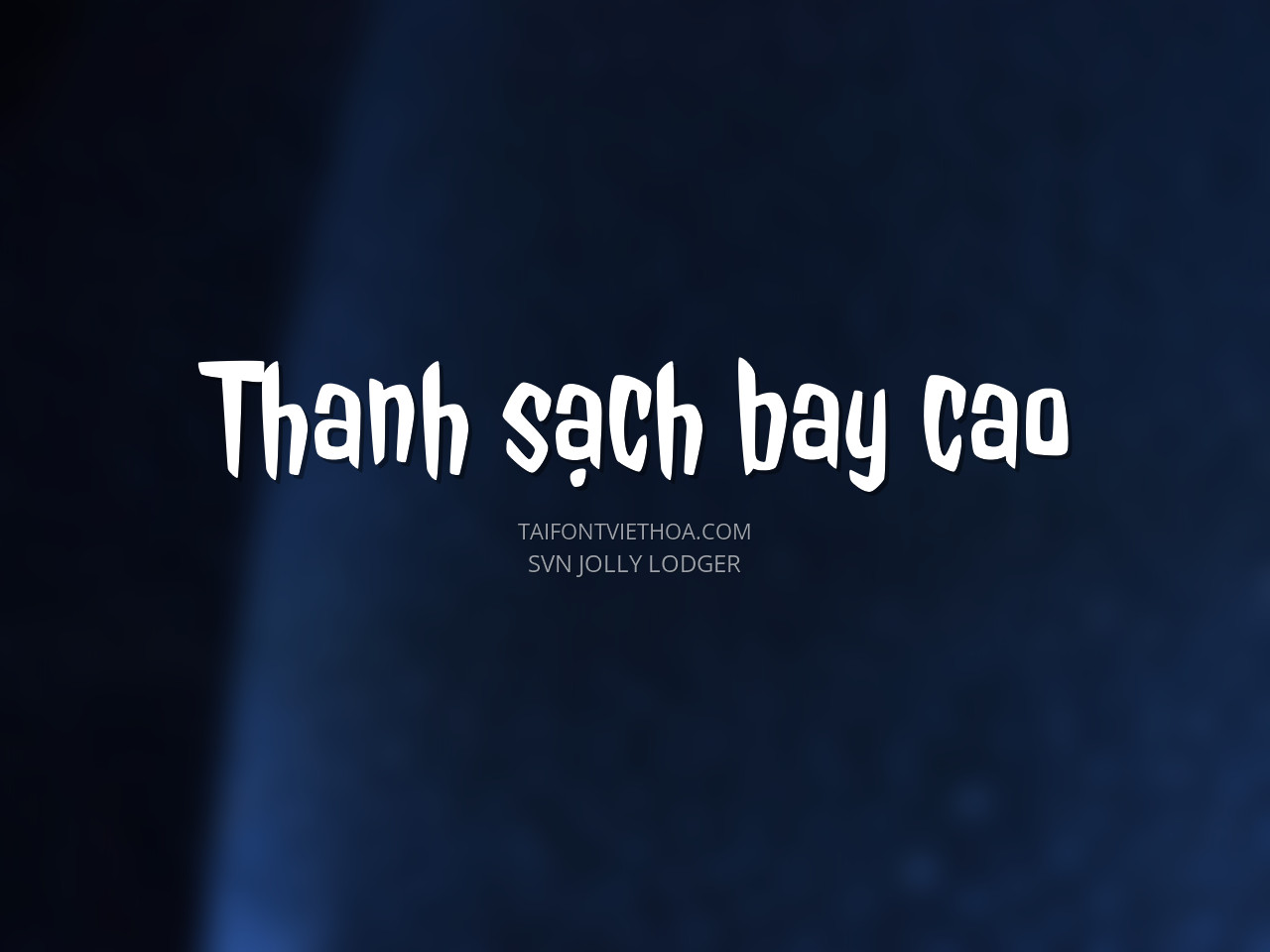 Font việt hóa SVN Jolly Lodger