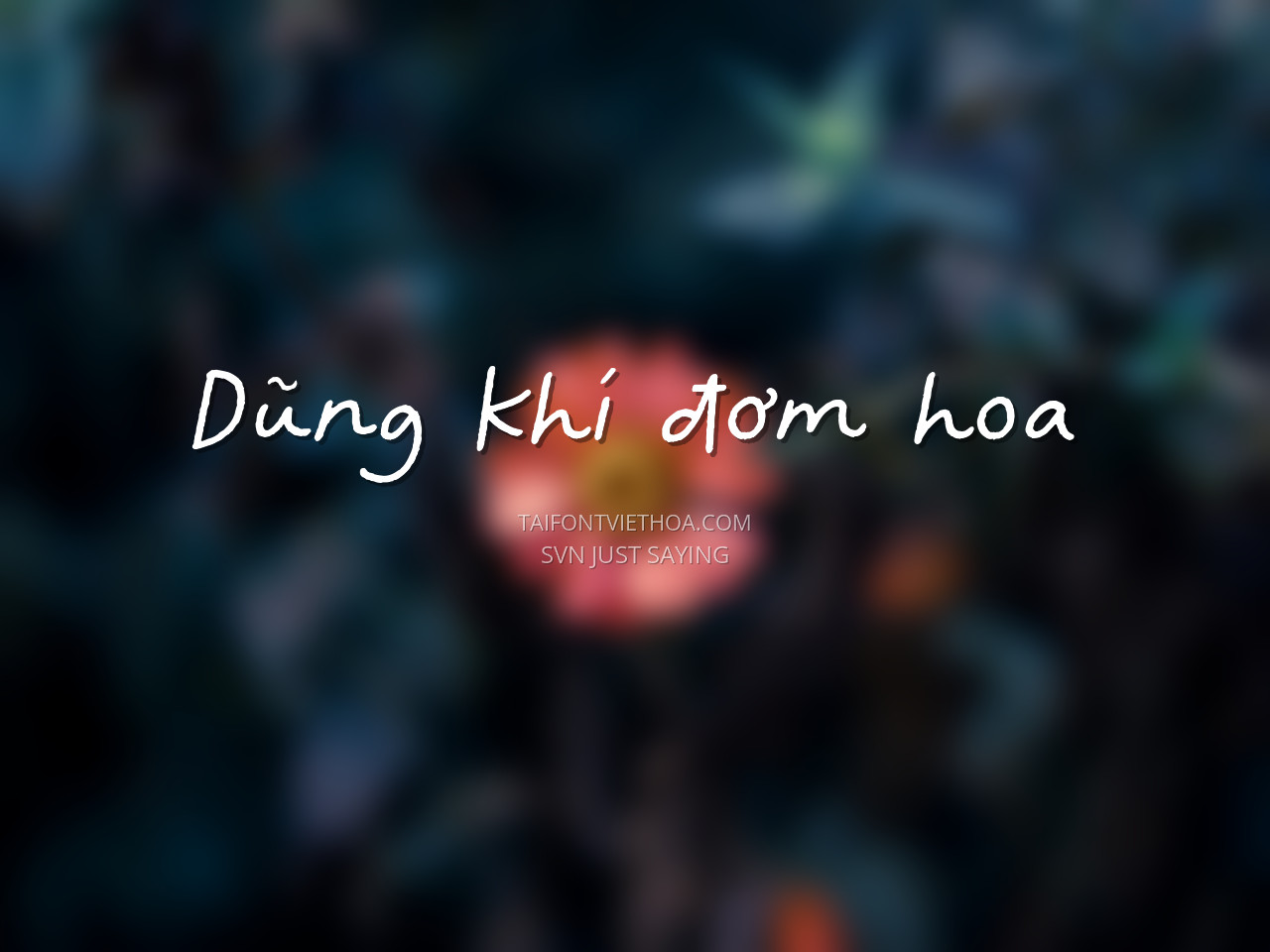 Font việt hóa SVN Just Saying