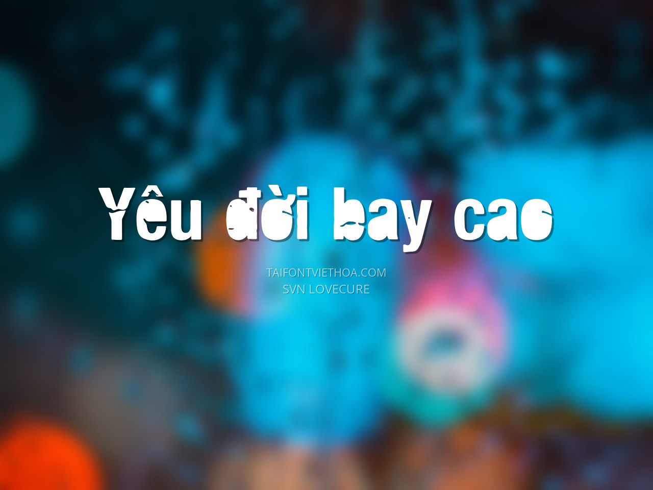 Font việt hóa SVN Lovecure