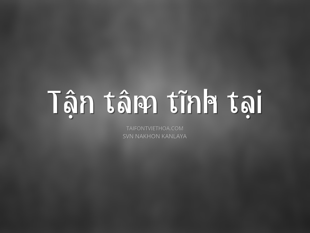 Font việt hóa SVN Nakhon Kanlaya