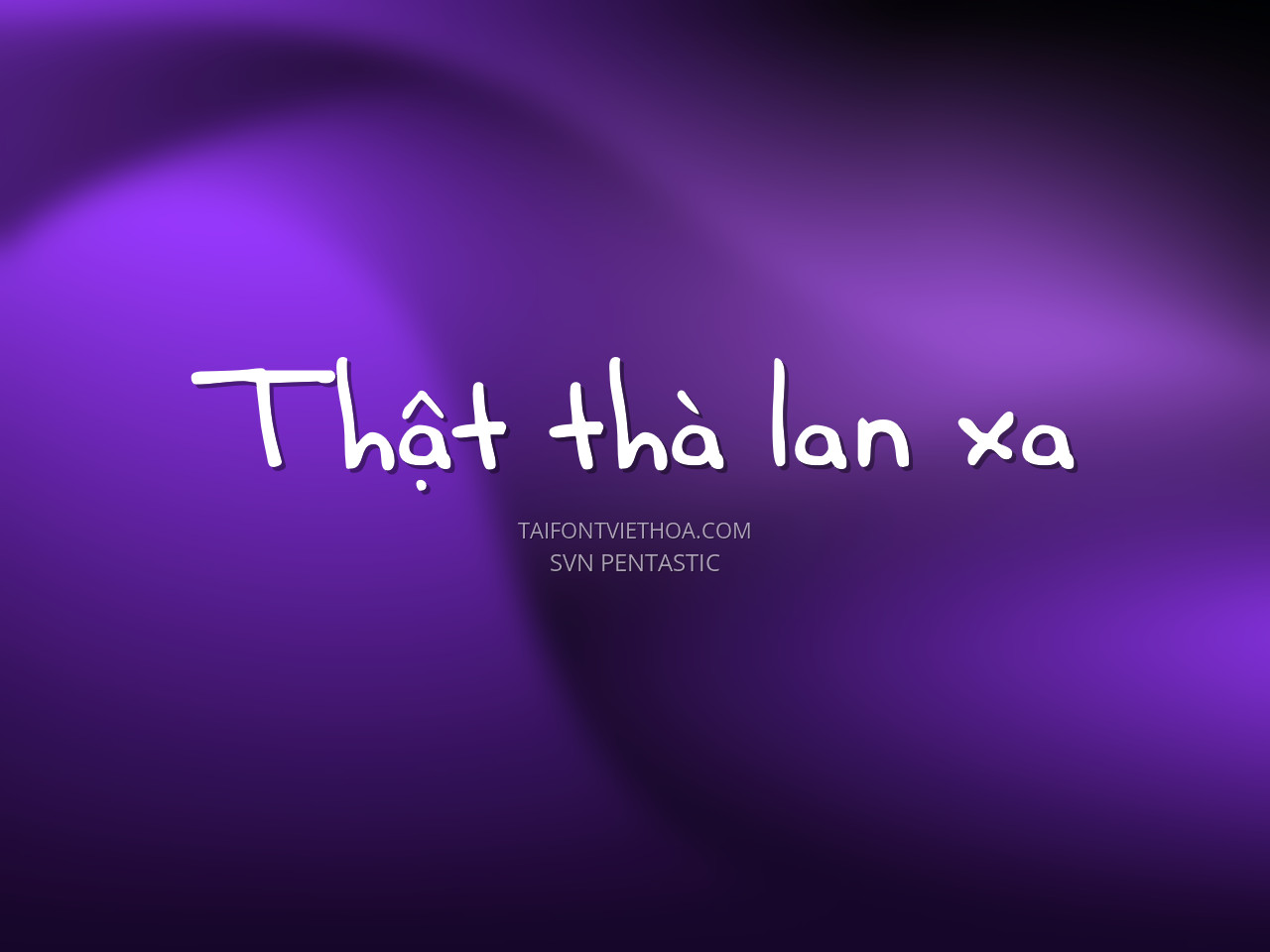 Font việt hóa SVN Pentastic