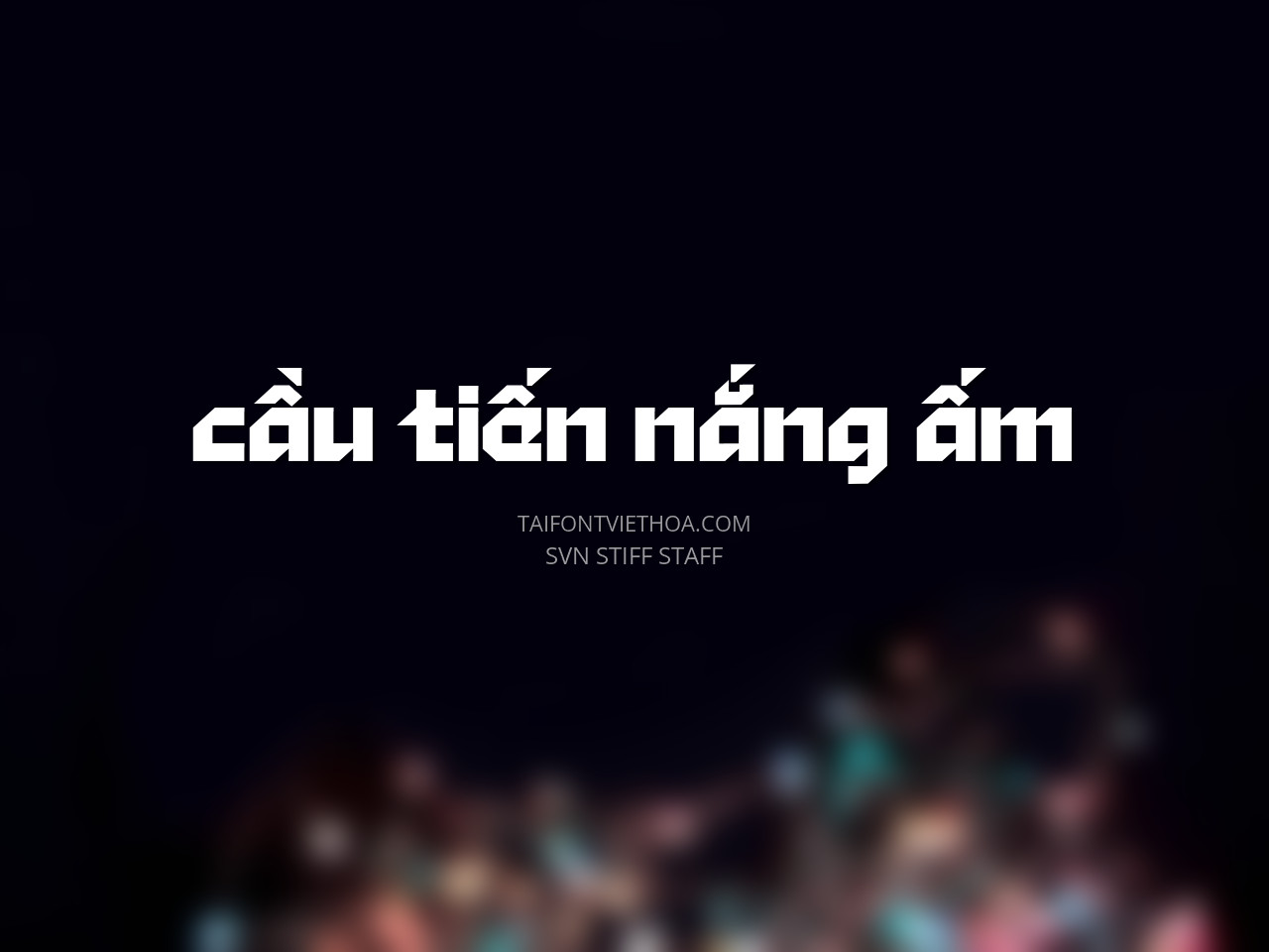 Font việt hóa SVN Stiff Staff