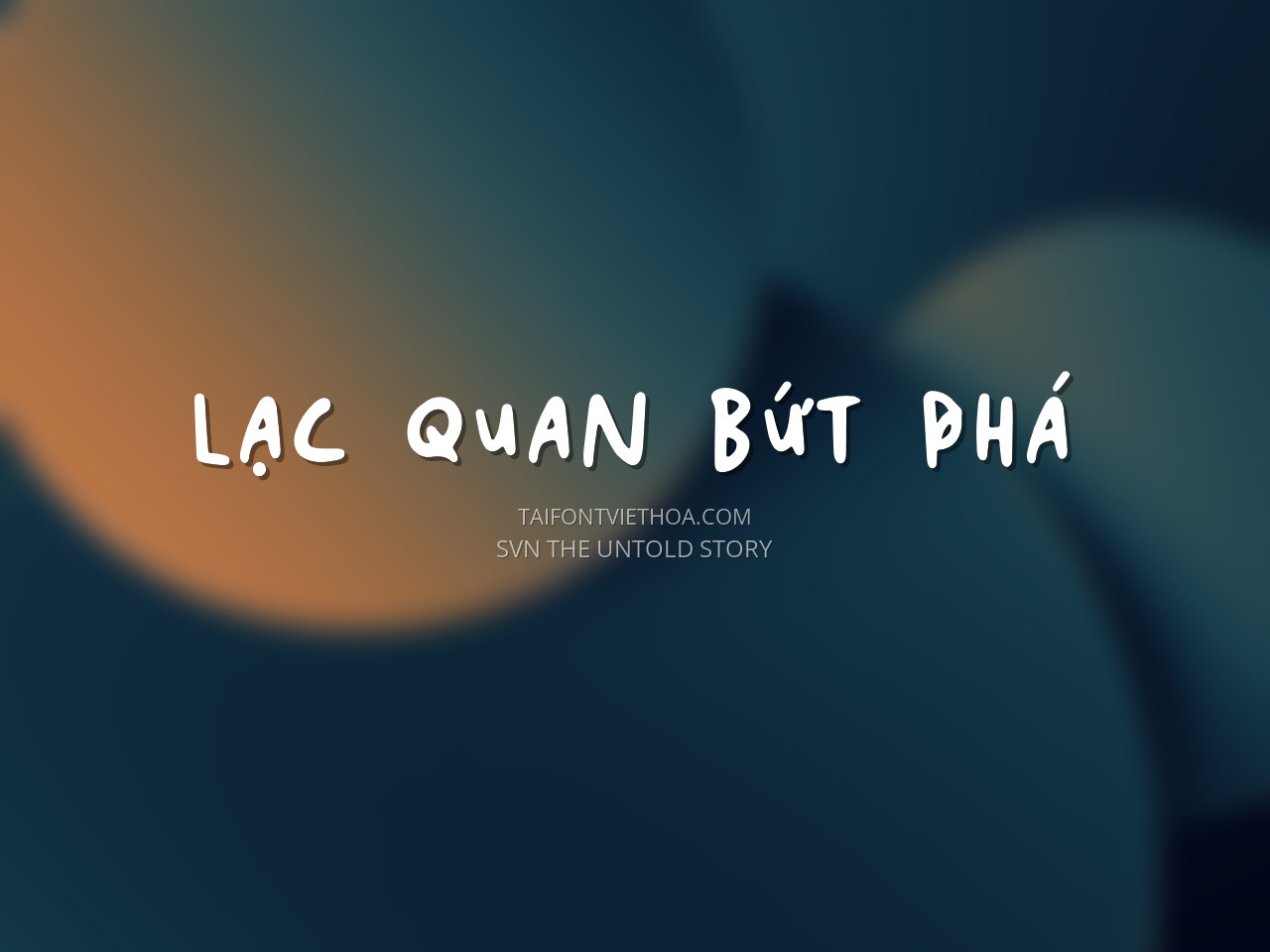 Font việt hóa SVN The Untold Story