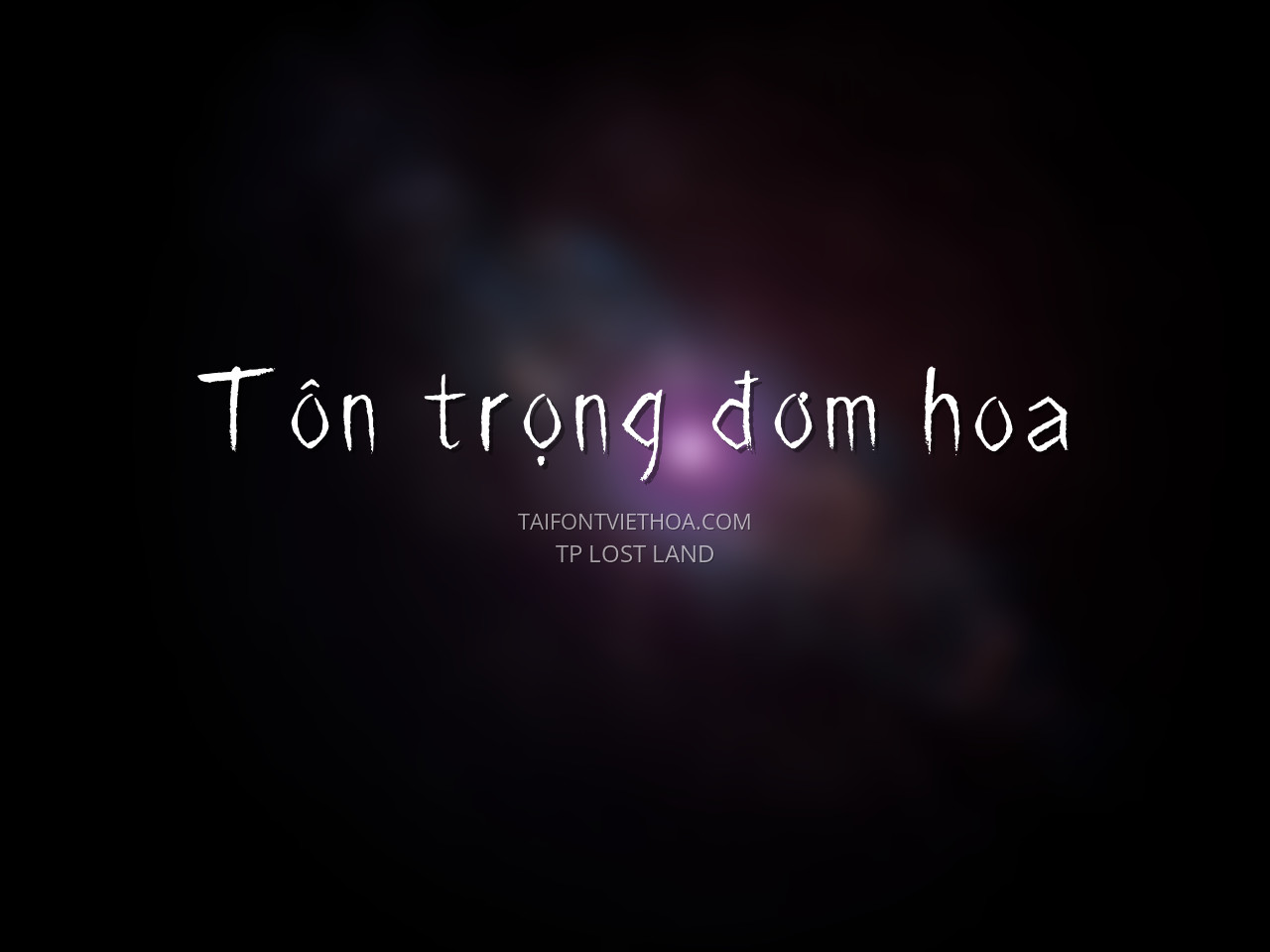 Font việt hóa TP Lost Land