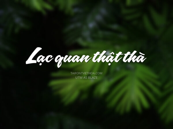 Font việt hóa UTM As Blaze