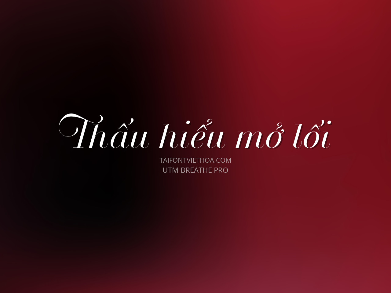 Font việt hóa UTM Breathe Pro
