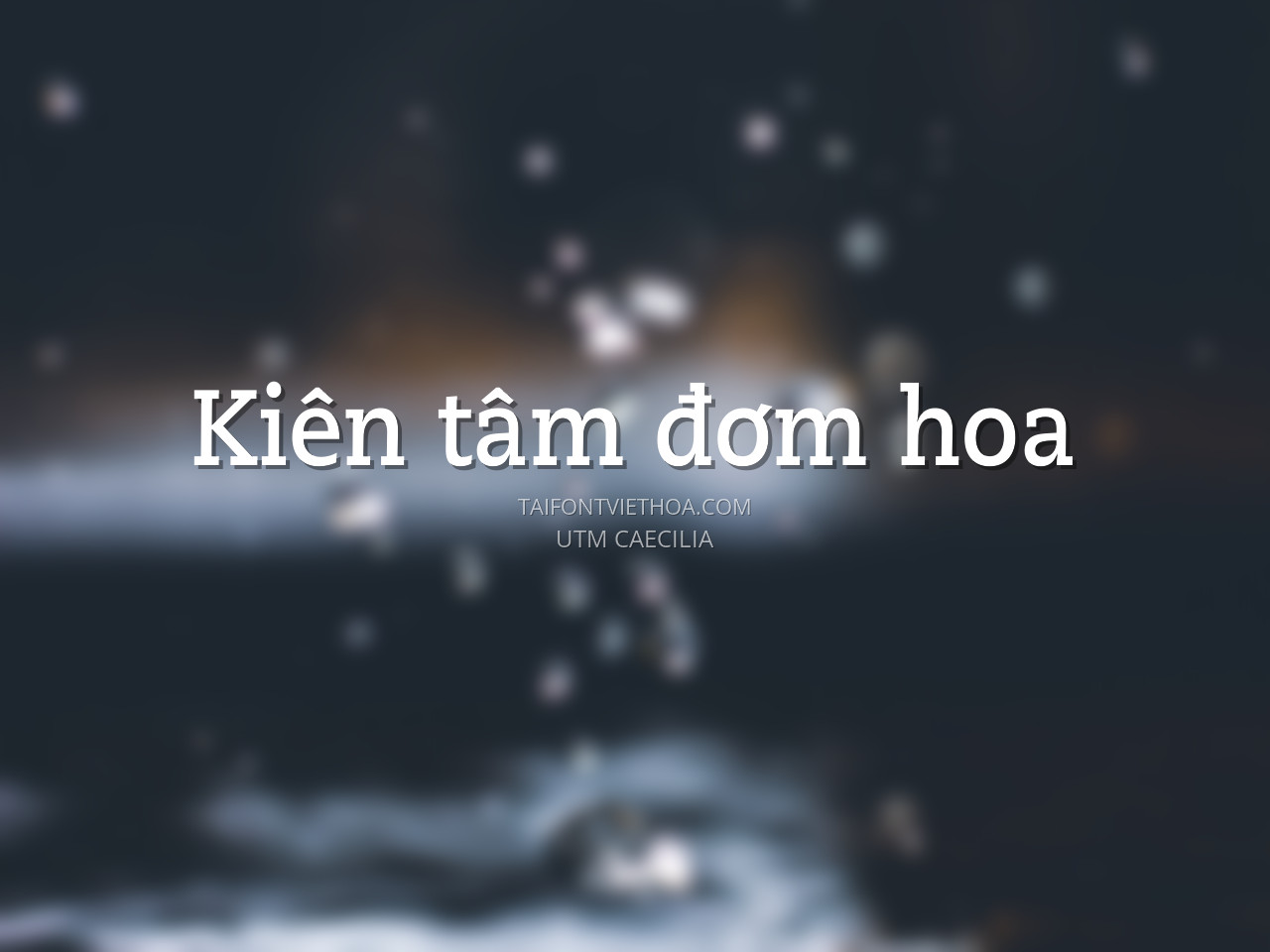 Font việt hóa UTM Caecilia KT