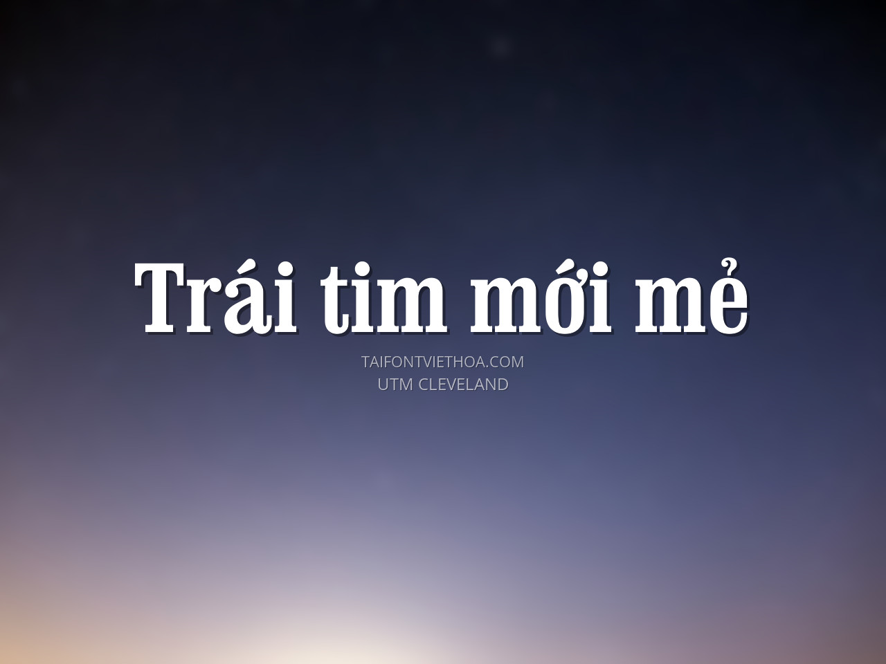 Font việt hóa UTM Cleveland