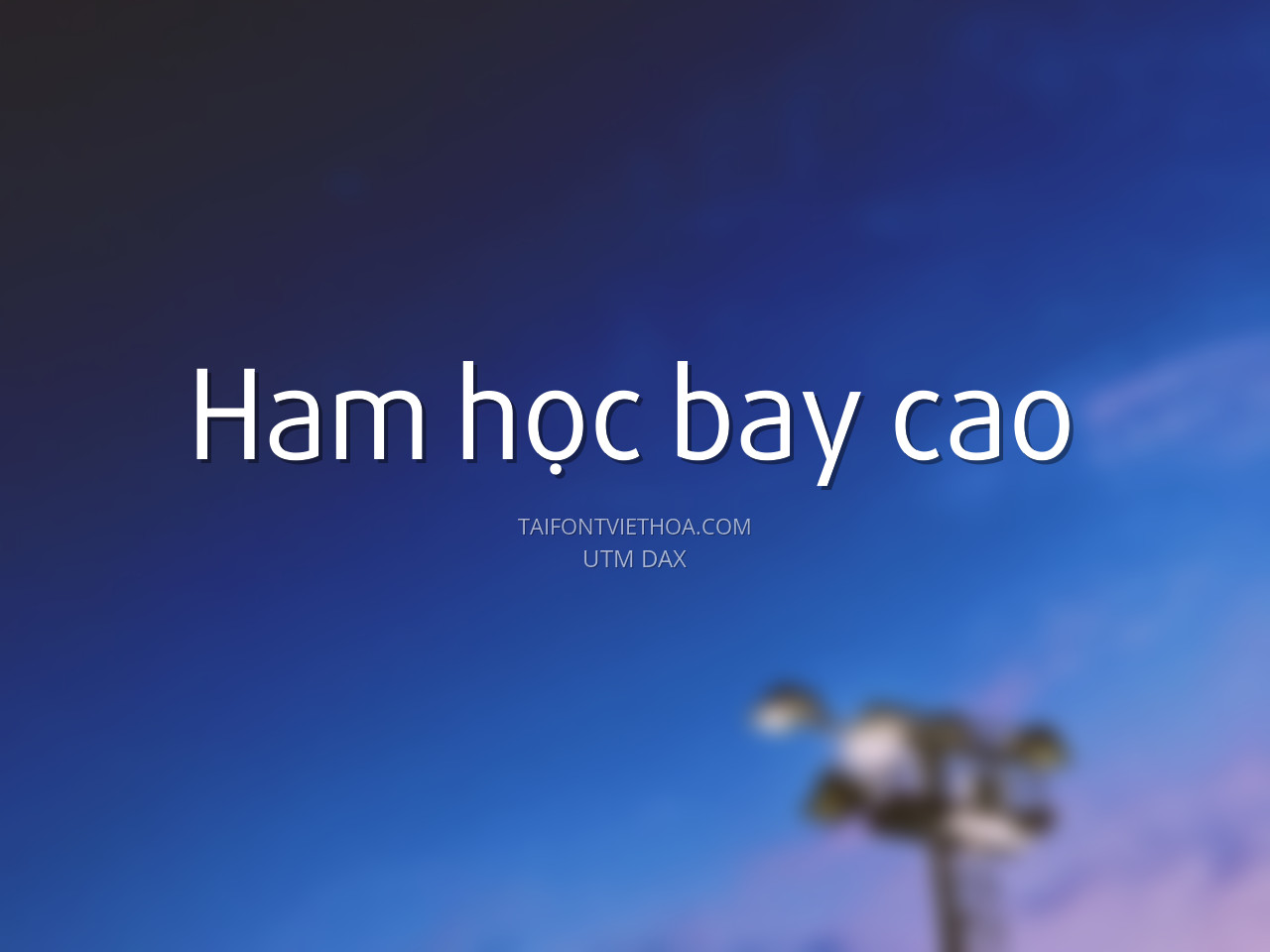 Font việt hóa UTM Daxline