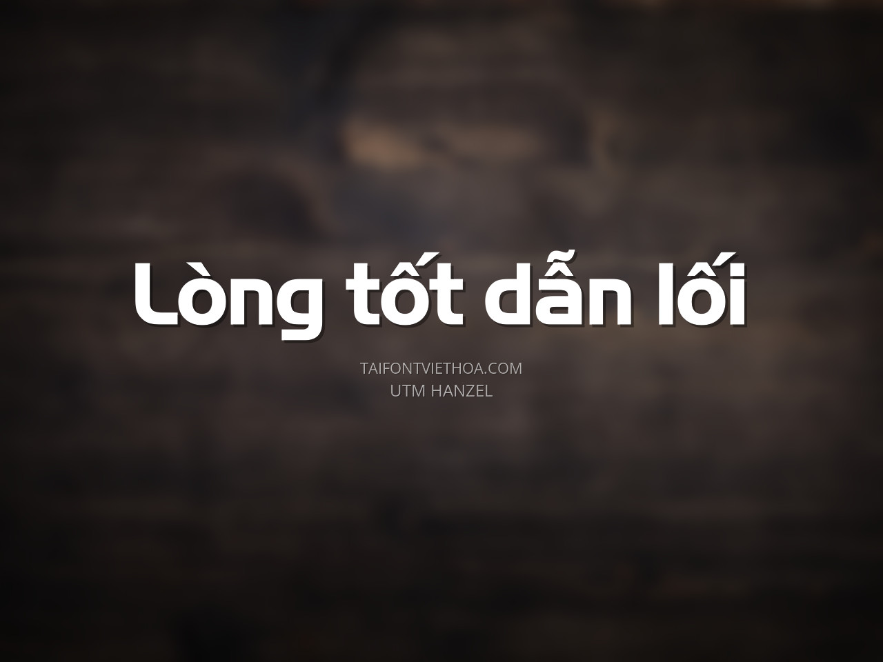 Font việt hóa UTM Hanzel