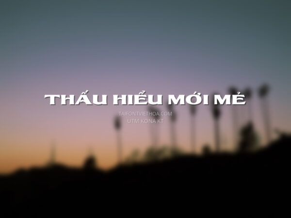 Font việt hóa UTM Kona KT