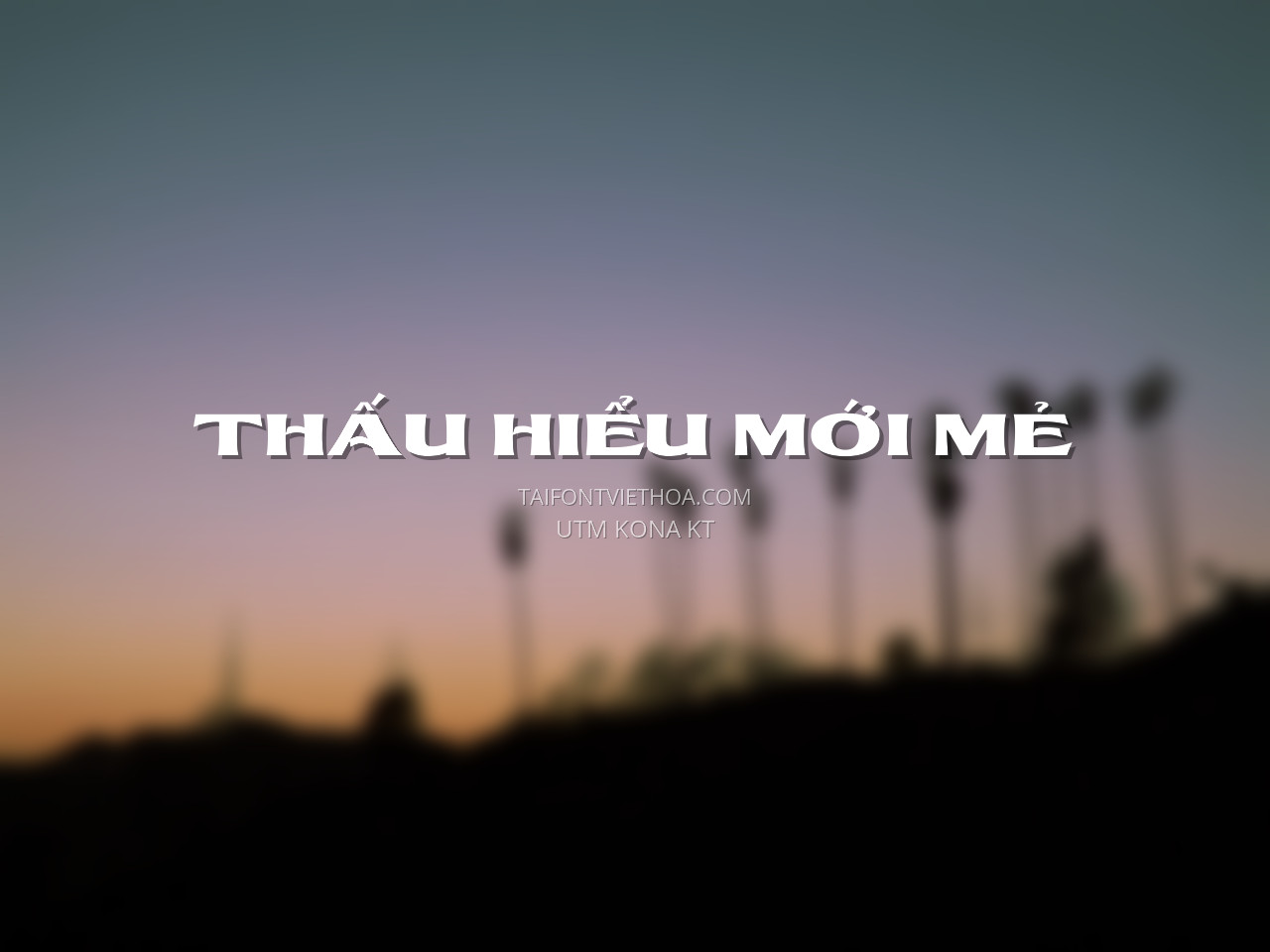 Font việt hóa UTM Kona KT