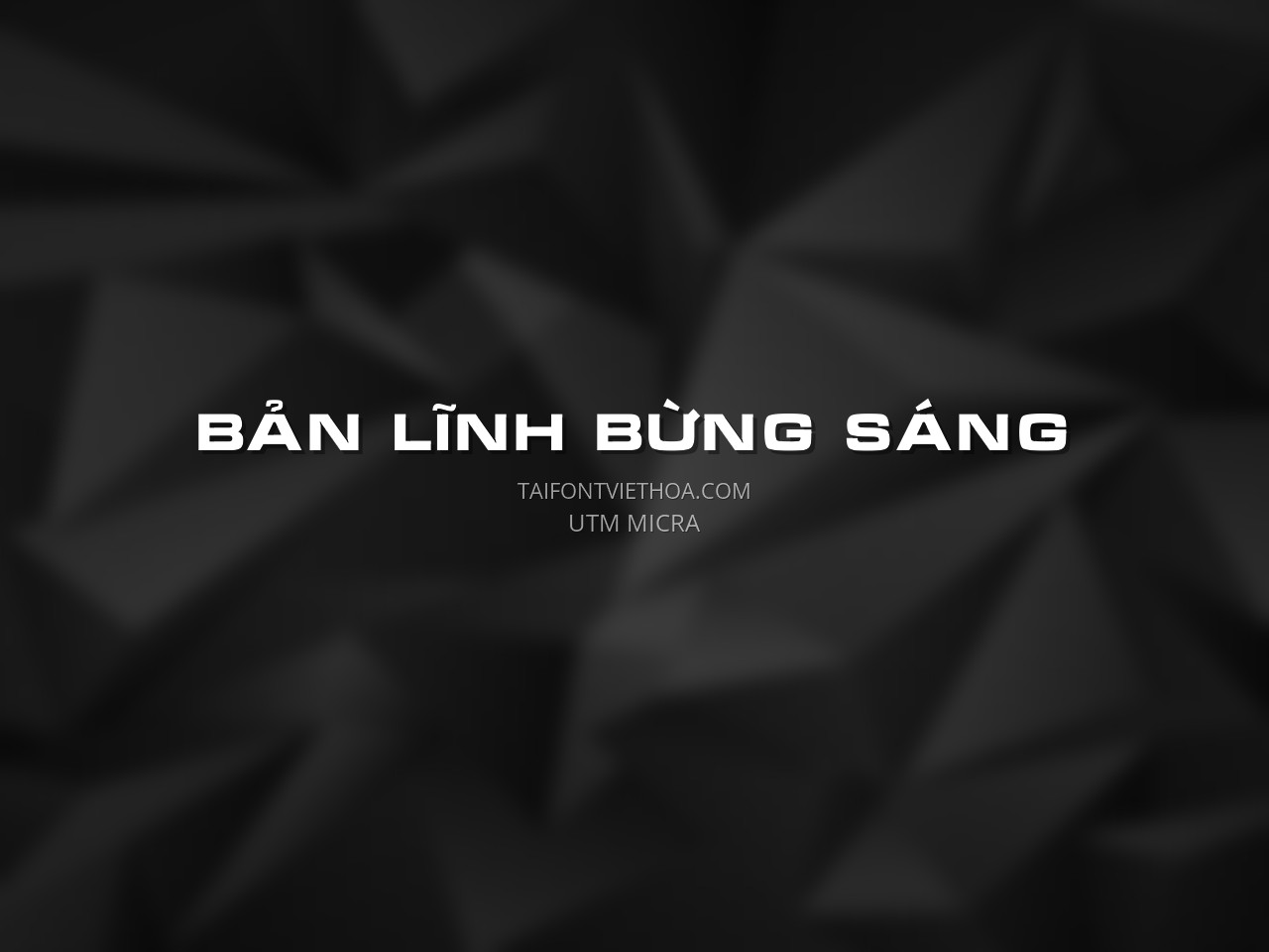 Font việt hóa UTM Micra