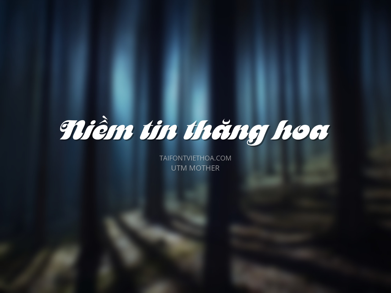 Font việt hóa UTM Mother