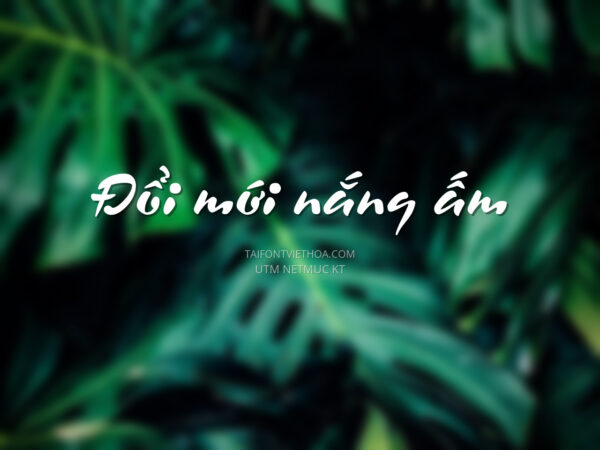 Font việt hóa UTM Netmuc KT