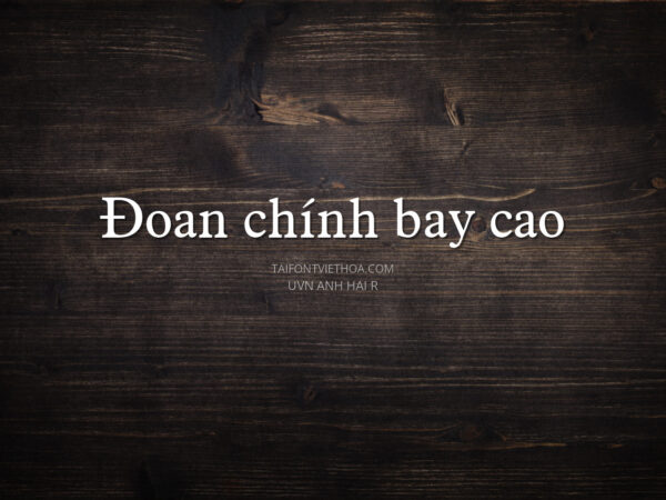 Font việt hóa UVN Anh Hai