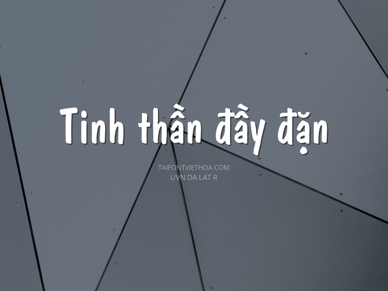 Font việt hóa UVN Da Lat