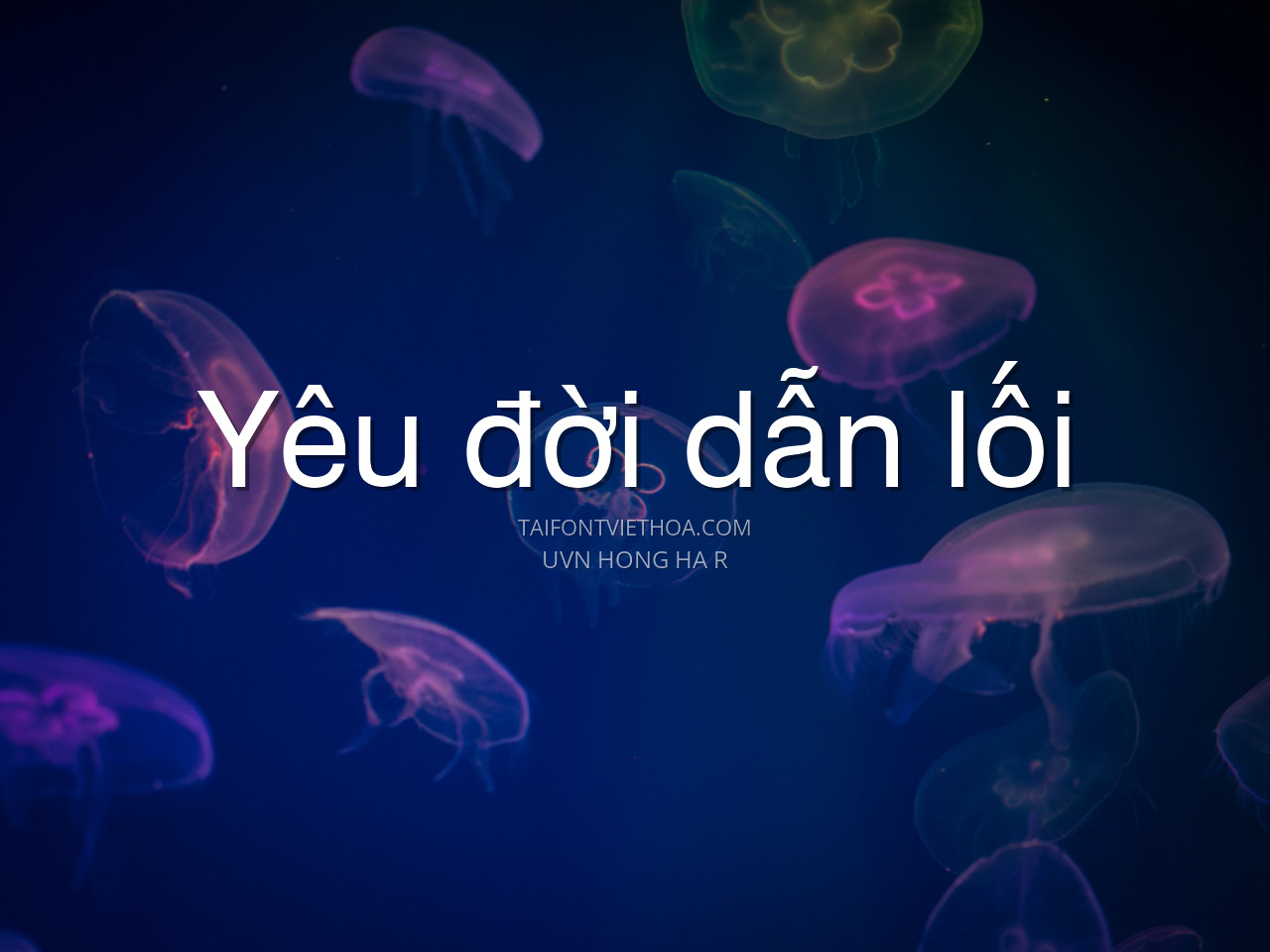 Font việt hóa UVN Hong Ha
