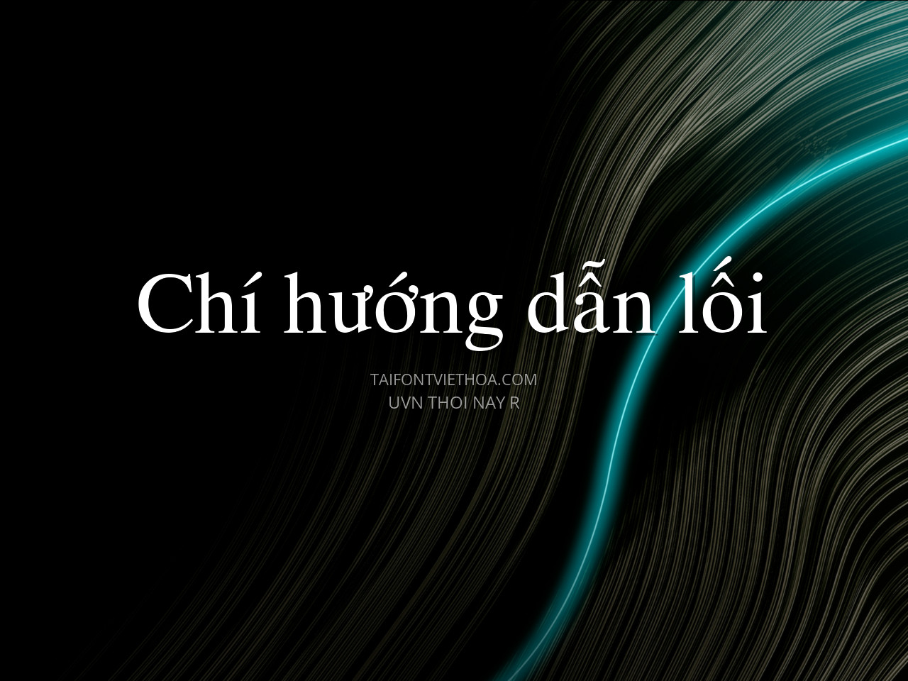 Font việt hóa UVN Thoi Nay